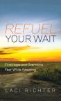 Refuel Your Wait - Preview