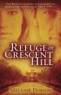 Refuge On Crescent Hill - Preview