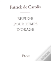 Refuge Pour Temps D'Orage
