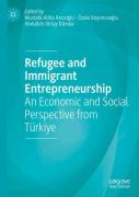 Refugee And Immigrant Entrepreneurship
