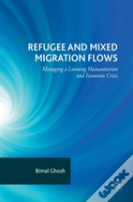 Refugee And Mixed Migration Flows