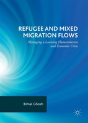 Refugee And Mixed Migration Flows - Preview