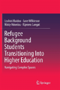 Refugee Background Students Transitioning Into Higher Education - Preview