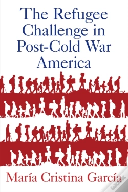 Capa do artigo Refugee Challenge In Post-Cold War America