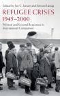Refugee Crises, 1945-2000 - Preview