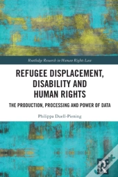 Refugee Displacement, Disability And Human Rights