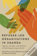 Refugee-Led Organizations In Uganda
