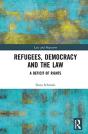 Refugees, Democracy And The Law - Preview