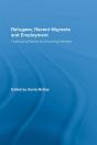 Refugees, Recent Migrants And Employment - Preview