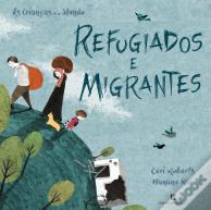 Refugiados e Migrantes