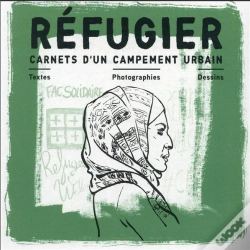 Capa do artigo Refugier - Carnets D'Un Campement Urbain