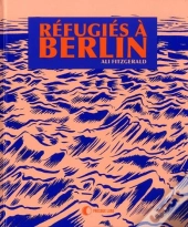 Refugies À Berlin