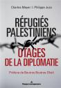 Réfugiés Palestiniens ; Otages De La Haien - Preview
