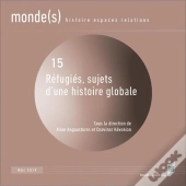 Refugies  Sujets D'Une Histoire Globale