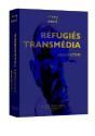 Réfugiés Transmédia - Preview
