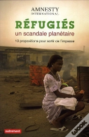 Capa do artigo Refugies : Un Scandale Planetaire