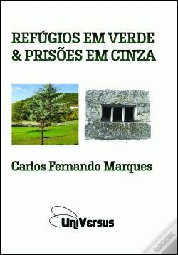 Capa do artigo Refúgios em Verde & Prisões em Cinza