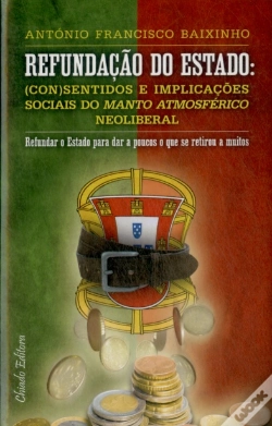 Capa do artigo Refundação do Estado: (Con)Sentidos e Implicações Sociais do Manto Atmosférico Neoliberal