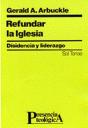 Refundar La Iglesia - Preview