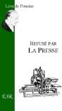 Refusé Par La Presse - Preview