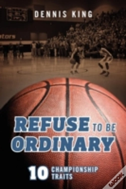 Capa do artigo Refuse To Be Ordinary