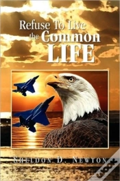 Capa do artigo Refuse To Live The Common Life