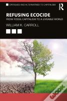 Refusing Ecocide