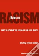 Refusing Racism