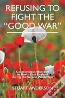 Refusing To Fight The Â€Œgood Warâ€