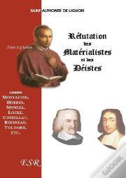 Réfutation Des Matérialistes Et Des Déistes