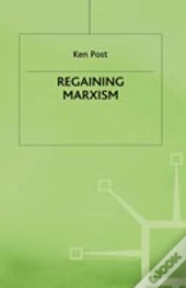 Regaining Marxism