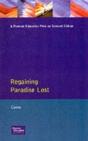 Regaining Paradise Lost - Preview