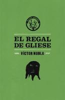 Regal De Gliese, El