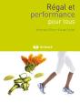 Régal Et Performance Pour Tous - Preview