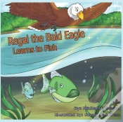 Capa do artigo Regal The Bald Eagle Learns To Fish