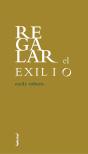 Regalar El Exilio - Preview