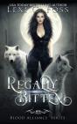 Regally Bitten - Preview