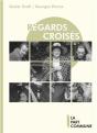 Regard Croises - Preview