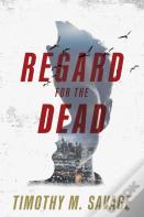 Regard For The Dead