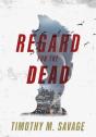 Regard For The Dead - Preview