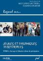 Regard Sur... Jeunes Et Dynamiques Territoriales Tome 2 ; Ancrage De L'Identité Et Lieux De Participation - Preview