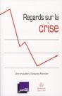 Regard Sur La Crise - Preview