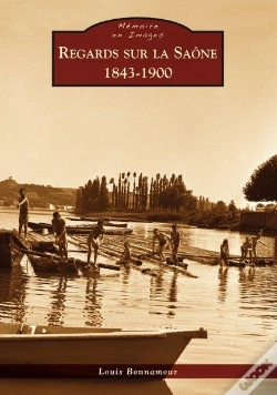 Capa do artigo Regard Sur La Saône, 1843-1900