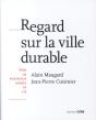 Regard Sur La Ville Durable ; Vers De Nouveaux Modes De Vie - Preview