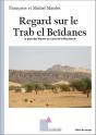 Regard Sur Le Trab El Beidanes - Preview
