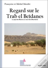 Regard Sur Le Trab El Beidanes