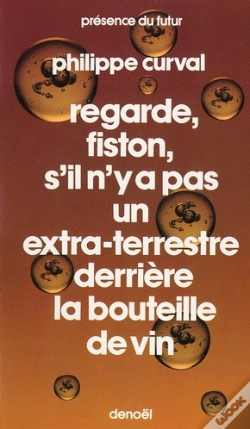 Capa do artigo Regarde Fiston S'Il N'Y A Pas Un Extra Terrestre