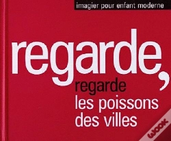 Capa do artigo Regarde, Les Poissons Des Villes
