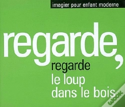 Capa do artigo Regarde, Regarde Le Loup Dans Les Bois