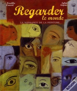 Capa do artigo Regarder Le Monde ; La Naissance De La Peinture